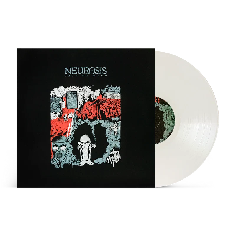 Neurosis - Pain Of Mind