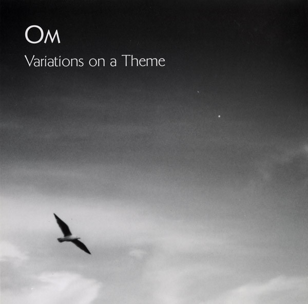 Om - Variations On A Theme - CD