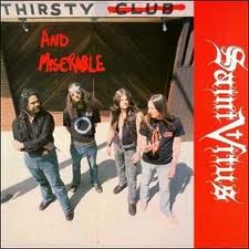 Saint Vitus - Thirsty And Miserable - VINYL LP