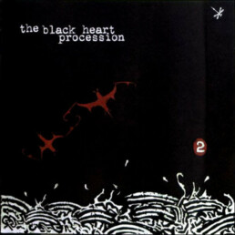 Black Heart Procession - 2 - VINYL LP