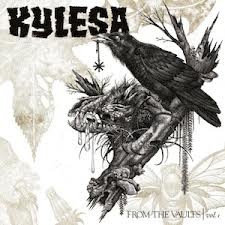 Kylesa - From The Vaults Vol. 1 - CD