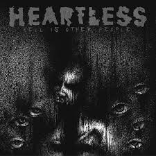 Heartless - Hell Is Other People - VINYL LP