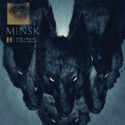 Minsk - The Crash and The Draw - VINYL 2-LP