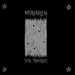 Monarch - Die Tonight - VINYL LP