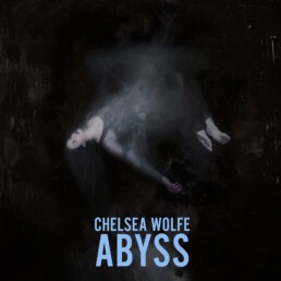 Chelsea Wolfe - Abyss - VINYL 2-LP