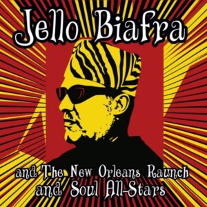 Jello Biafra And The New Orleans Raunch And Soul All-Stars - Walk On Jindal's Splinters - VINYL LP