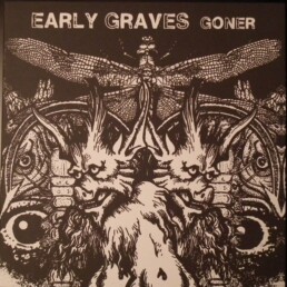 Early Graves - Goner - VINYL LP