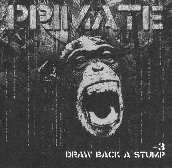Primate - Draw Back A Stump +3 - CD