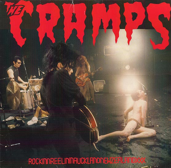 The Cramps - RockinnReelininAucklandNewZealandXXX - VINYL LP