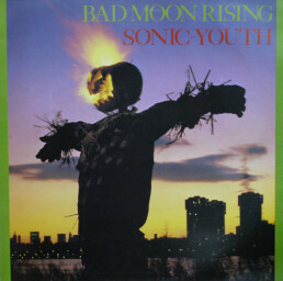 Sonic Youth - Bad Moon Rising - VINYL LP