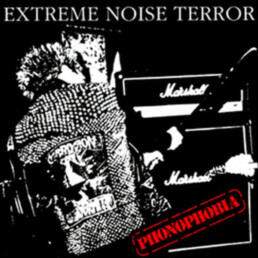 Extreme Noise Terror - Phonophobia + Live (black/red) - VINYL 2-LP