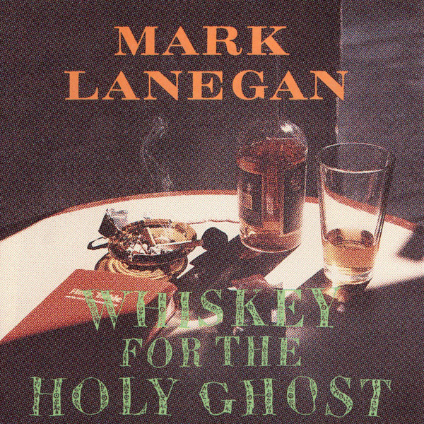 Mark Lanegan - Whiskey For The Holy Ghost - VINYL 2 LP