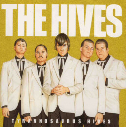 The Hives - Tyrannosaurus Hives - CD
