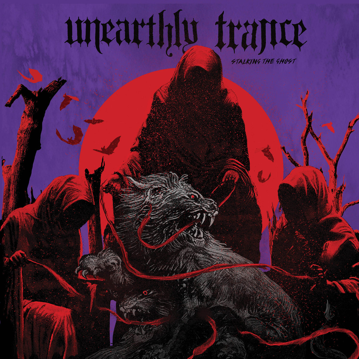 Unearthly Trance - Stalking The Ghost - VINYL LP