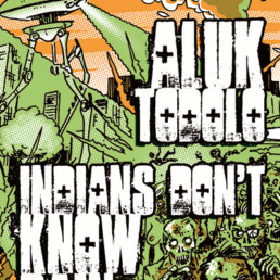 Aluk Todolo / Indians Don't Know Pain - Screen Print - POSTER