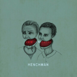 Henchman - Void In Between - VINYL LP