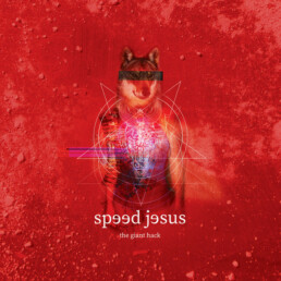 Speed Jesus - The Giant Hack - VINYL LP
