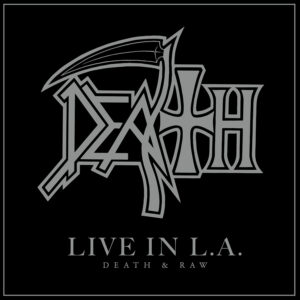 Death - Live In L.A. (Death & Raw) - 2XLP