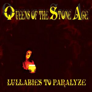 Queens Of The Stone Age ‎– Lullabies To Paralyze - VINYL 2LP