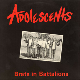Adolescents ‎- Brats In Battalions (colored : white) - VINYL LP