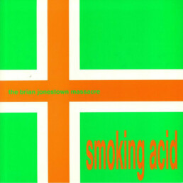 Brian Jonestown Massacre - Smoking Acid - VINYL EP