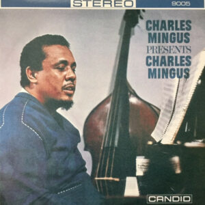 Charles Mingus – Presents Charles Mingus - VINYL LP