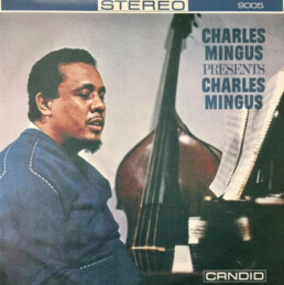 Charles Mingus – Presents Charles Mingus - VINYL LP