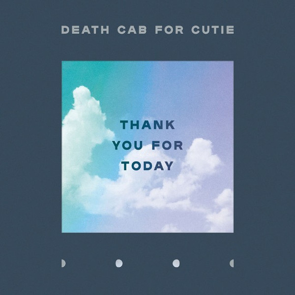 Death Cab For Cutie ‎– Thank You For Today - VINYL LP