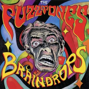 Fuzztones - Braindrops (yellow w/ red splatter) - VINYL LP + 7 inch