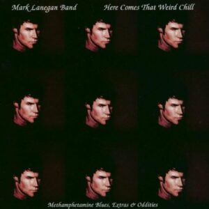 Mark Lanegan Band – Here Comes That Weird Chill (colored : magenta) - VINYL LP
