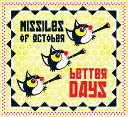 Missiles Of October – Better Days (translucent yellow) - VINYL LP