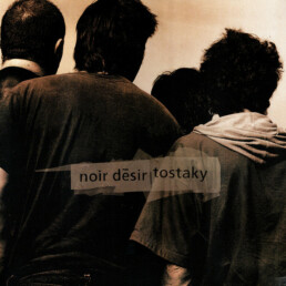 Noir Désir ‎- Tostaky - VINYL LP