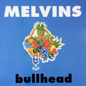 Melvins ‎- Bullhead - VINYL LP