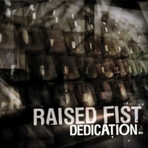 Raised Fist ‎– Dedication (colored : clear) - VINYL LP