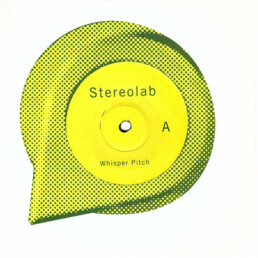 Stereolab ‎- Whisper Pitch - 7 inch