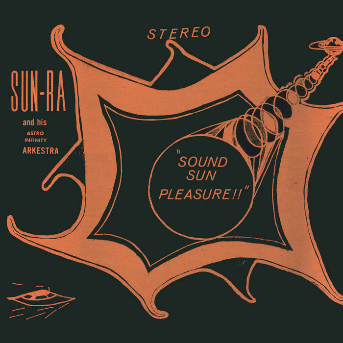 Sun Ra - Sound Sun Pleasure!! (180gr) - VINYL LP