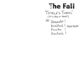 The Fall - Totale's Turns (It's Now Or Never) - VINYL LP