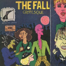 The Fall ‎– Grotesque (After The Gramme) - VINYL LP