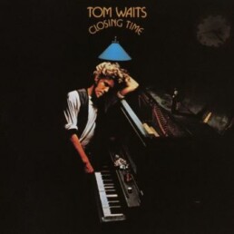 Tom Waits ‎- Closing Time (180gr) - VINYL LP