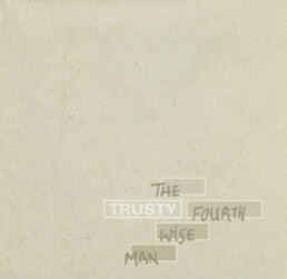 Trusty - The Fourth Wise Man - LP