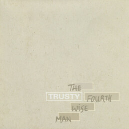 Trusty - The Fourth Wise Man - LP