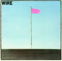 Wire - Pink Flag - VINYL LP