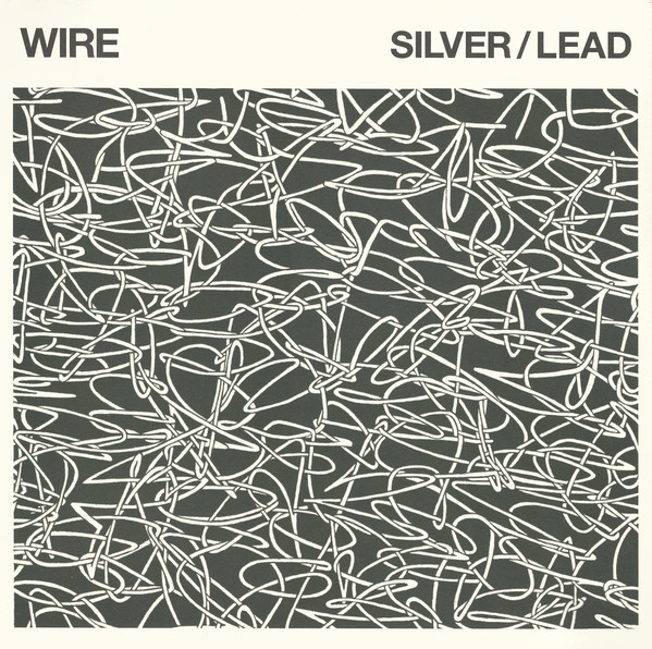 Wire ‎– Silver / Lead - VINYL LP