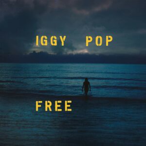 Iggy Pop ‎– Free - VINYL LP