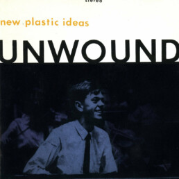 unwound - new plastic idea