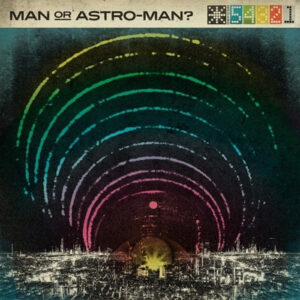 Man Or Astro Man - Defcon 5... 4... 3... 2... 1 (colored : blue) - VINYL LP