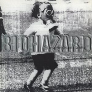 Biohazard ‎– State Of The World Address