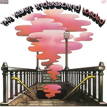 The Velvet Underground – Loaded
