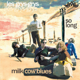 Les-Grys-Grys–Milk-Cow-Blues