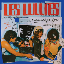 Les Lullies - Mauvaise Foi - VINYL LP